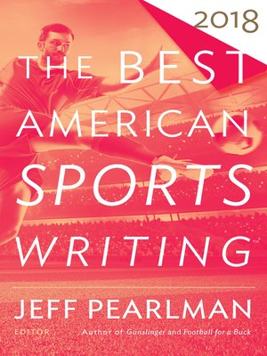 cover image of The Best American Sports Writing 2018